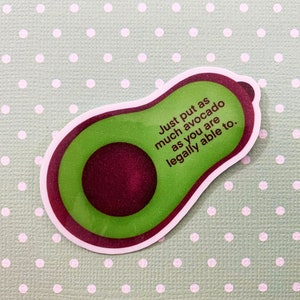 Illegal Avocado Sticker