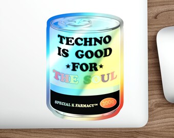 Techno är bra för själen holografiska stansade klistermärken | Vinyllaptopdekaler, Rave-klistermärken
