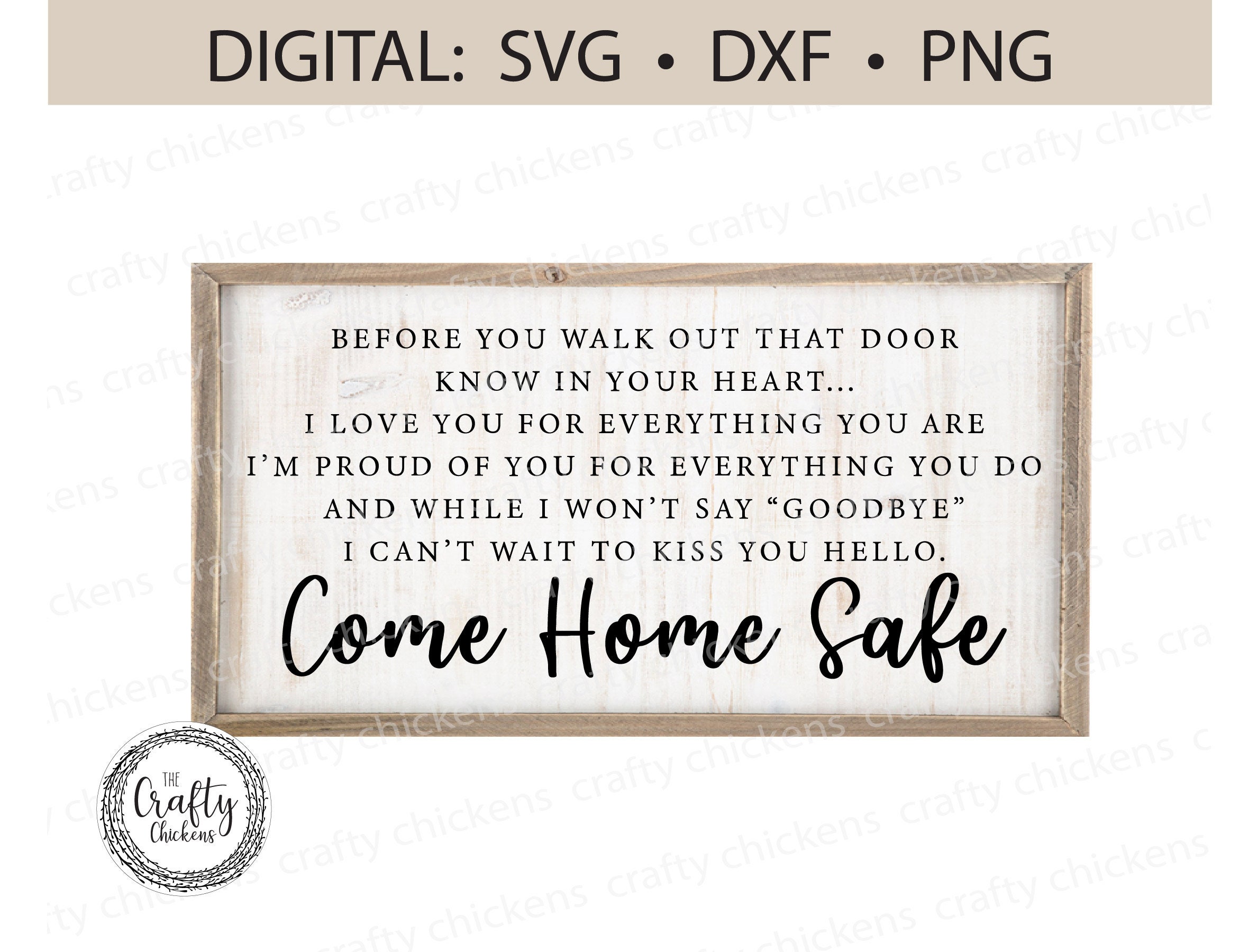 Free Free 207 Come Home Safe Svg Free SVG PNG EPS DXF File
