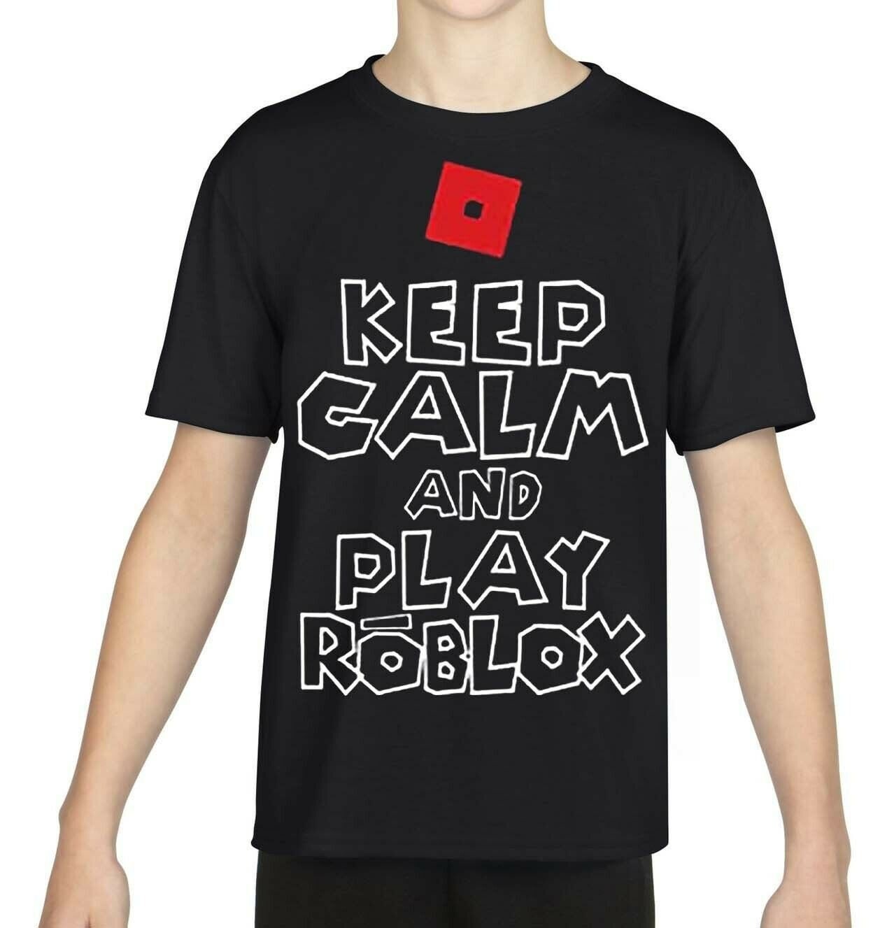 Keep Calm and Play Roblox T-shirt Kids and Adults Gaming