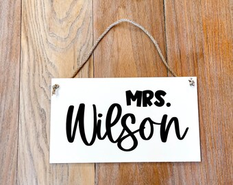 Custom Teacher Name hanging Sign