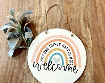 Welcome amazing things happen here circle