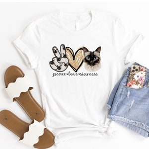 Peace, Love, Siamese, Siamese Cat Lover, Cat Gift, Cat Lover, Comfy and Soft T-shirt, Unisex T-shirt