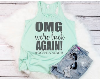 BSB Tank Top, Backstreet Boys, OMG We're Back Again, Many Colors Available, Funny, Comfy and Soft Tank, Women's Racerback Tank Top