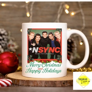 NSYNC Merry Christmas, Happy Holidays, NSYNC Fan, Christmas Mug, Christmas Gift, 11oz white coffee mug, Super Cute Gift!