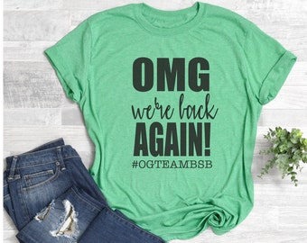 OMG, We're Back Again, Team BSB, BSB, Backstreet Boys, Boyband Fan, Many Colors Available, Unisex T-shirt