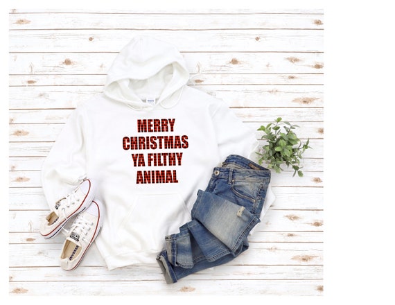 HOODED SWEATSHIRT, Merry Christmas Ya Filthy Animal, Christmas Hoodie, Fall  Sweatshirt, Buffalo Plaid Print