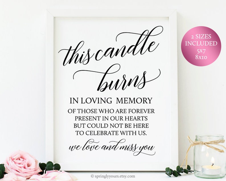 This Candle Burns In Loving Memory Wedding Sign Memorial Etsy