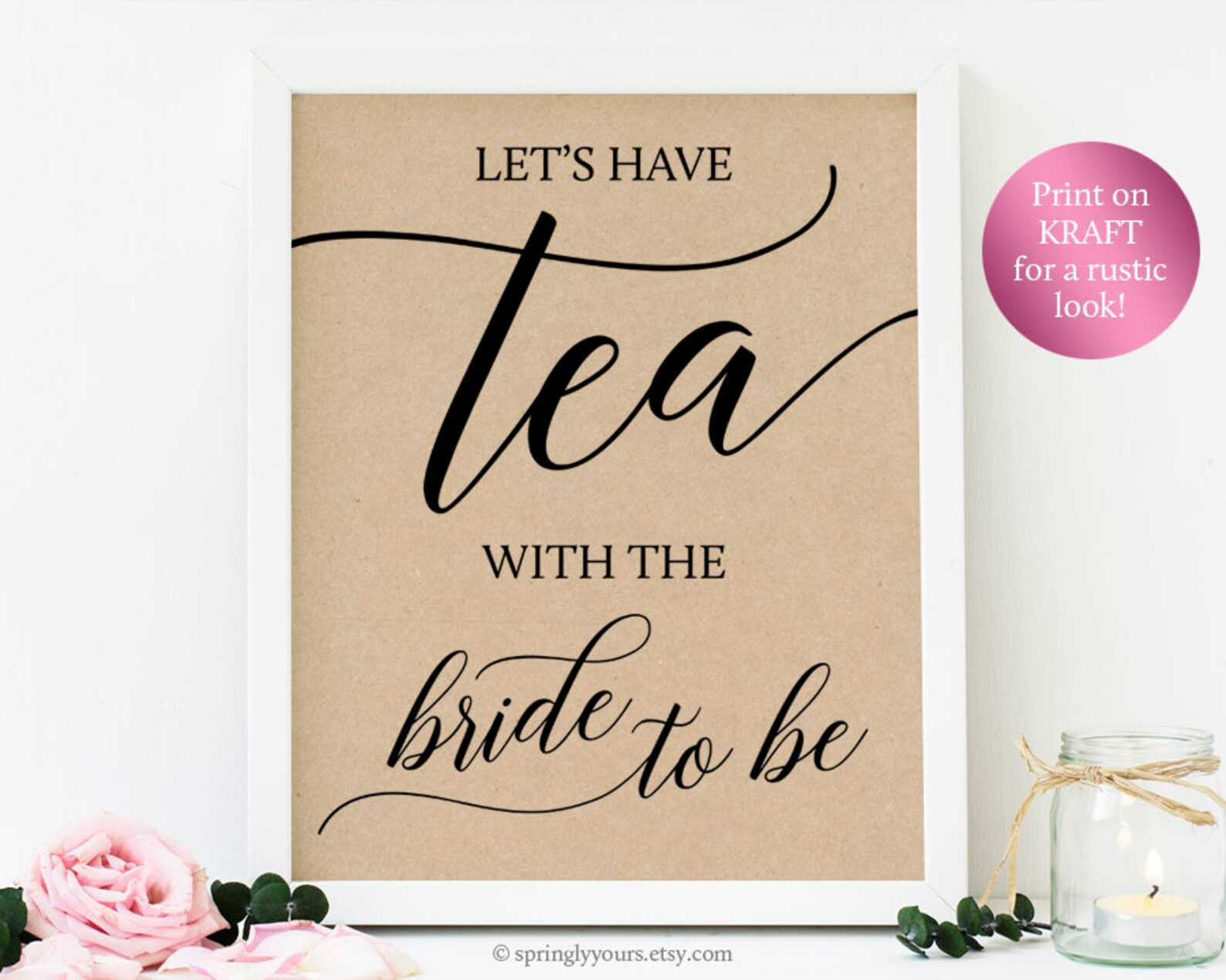 Lets Have Tea With The Bride To Be Sign Bridal Tea Party Sign Etsy