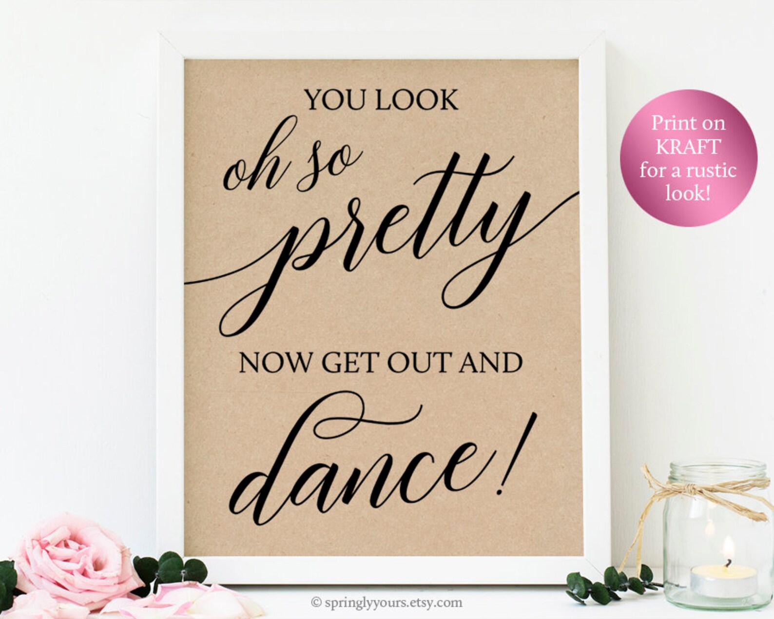 You Look Oh So Pretty Now Get Out And Dance Sign Ladies Etsy you-look-oh-so-pretty-now-get-out-and-dance-sign-ladies-etsy
