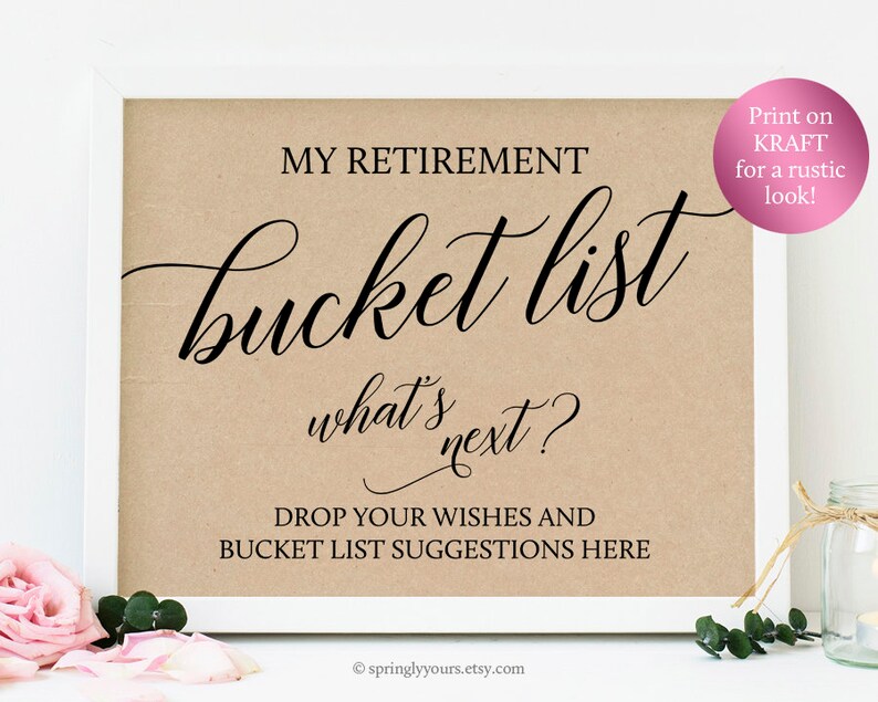 Retirement Bucket List Sign Printable Retirement Advice And Etsy