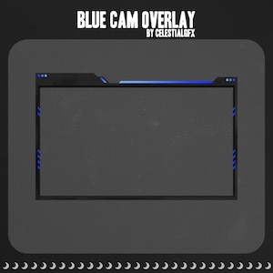 Blue Cam Overlay || Twitch, Kick, Youtube Overlays || Stream Overlays || Stream Graphics