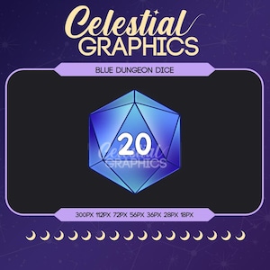 May include: A blue twenty-sided die with the number 20 in white, set against a black background. The image includes the text "Celestial GRAPHICS" and "BLUE DUNGEON DICE". The background is a gradient of purple and blue with crescent moon icons.