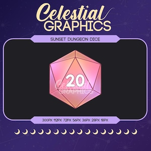May include: A digital graphic featuring a Sunset Dungeon Dice design. The dice is a twenty-sided die with a gradient of pink and orange hues. The number 20 is displayed in white. The graphic includes the text "Celestial GRAPHICS" and "Sunset Dungeon Dice".