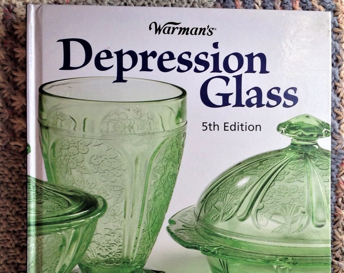 Warman's Depression Glass Identification and Price Guide by Ellen T