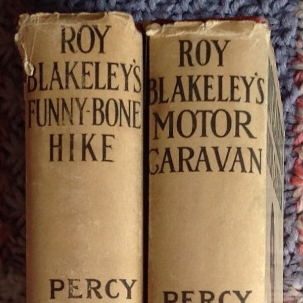 ROY BLAKELEY'S Boys Adventures 2 Titles Funny-Bone Hike/Motor Caravan in well preserved dust jackets by Percy Keese Fitzhugh