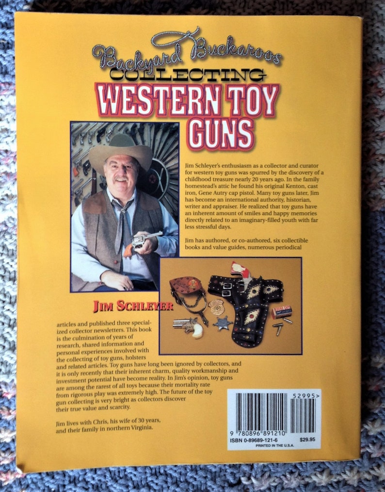 BACKYARD BUCKAROOS Collecting Western Toy Guns Identification & Value
