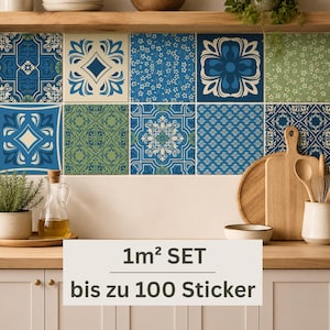 May include: A set of square wall stickers featuring a variety of blue, green, and cream geometric and floral patterns. The text on the overlay reads 1m&sup2; SET bis zu 100 Sticker. These decorative tiles are arranged in a grid on a kitchen wall.