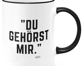 Tasse FunTassic Tu es à moi. -Citation café tasse à café imprimée recto verso Office