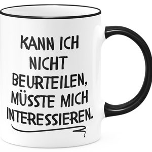 FunTasstic mug Can&#39;t judge, should be interested. Office coffee mug printed on both sides