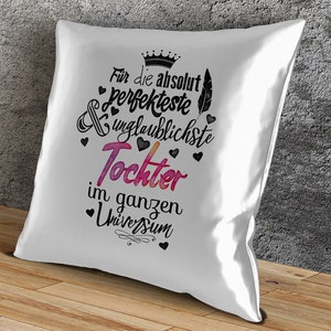 Decorative pillow For the absolute most perfect daughter image 3