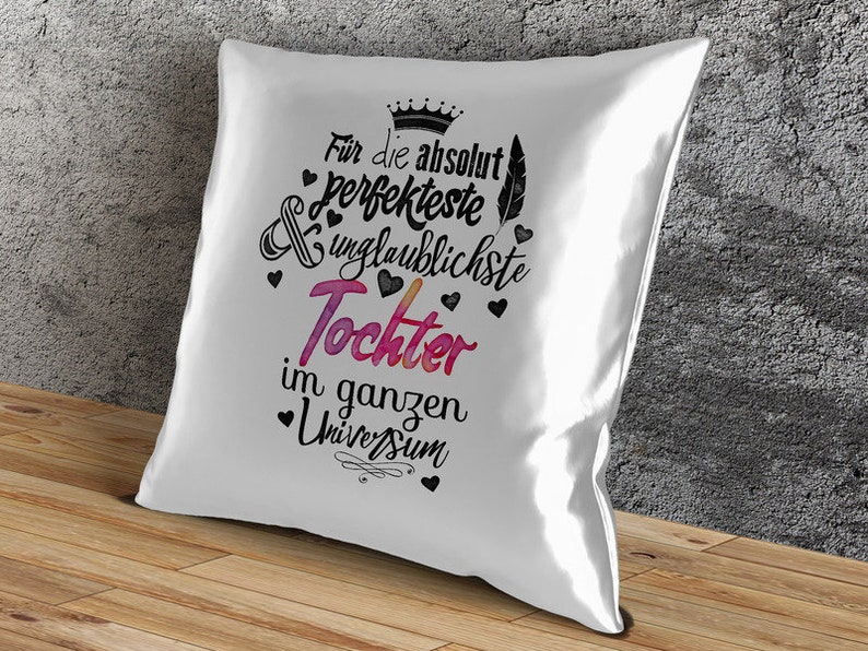 Decorative pillow For the absolute most perfect daughter image 3