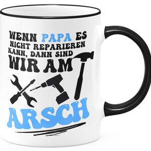 FunTasstic Mug If dad can&#39;t fix it then we&#39;re screwed. - for father&#39;s day coffee mug printed on both sides office