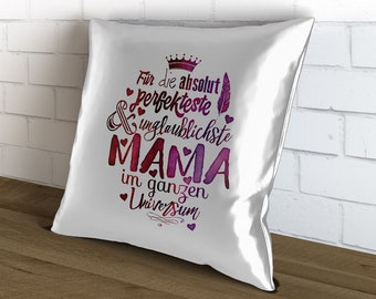 Decorative pillow For the absolutely most perfect mom