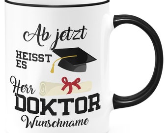 FunTasstic Cup From now on it is called Mr. Doctor personalized with desired name Coffee mug printed on both sides Cup coffee gift idea