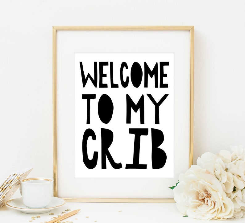 to My Crib Print Boy Nursery Print Funny Nursery Etsy