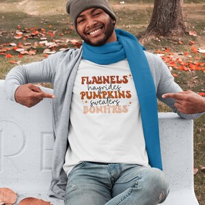 Flannels hayrides Sweaters Bonfires T-Shirt