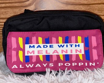 Hecha con melanina, riñonera Always Poppin'