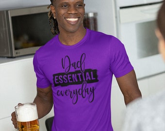 Dad Essential Everyday, Father's Day Tshirt