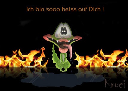 Heiß dich bin ich auf Bin ich