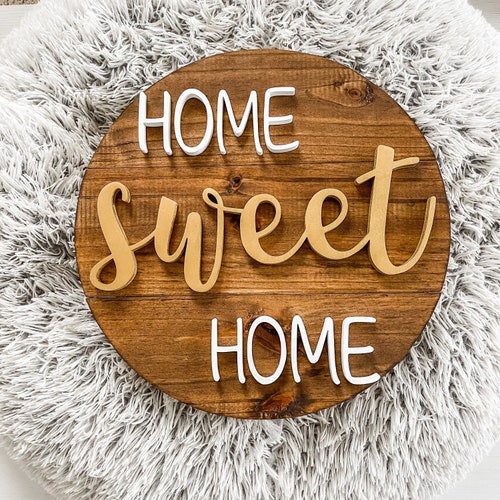 Home Sweet Home Round Sign Home Decor Home Sign Wall Decor Etsy