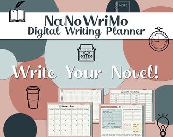 May include: A digital planner for NaNoWriMo, a month-long writing challenge. The planner features a calendar, word tracking charts, and a typewriter icon. The text "Write Your Novel!" is displayed in large, bold letters.