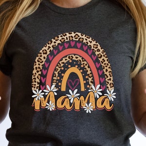 Mom Shirt, Mama Shirt, Mother Shirt, Mothers Day Gift, Leopard Rainbow Mama Tee, Gift for Mom, Mothers Day Shirt, Mom Life, New Mom Gift,