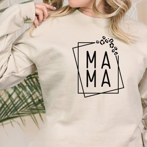 Mom Sweatshirt, Mama Sweatshirt, Mother Sweatshirt, Mothers Day Gift, Shirt for Mom, Gift for Mom, Mothers Day Shirt, Mom Life, New Mom Gift