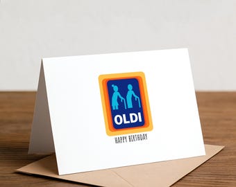 Funny 'Oldi' Birthday Card - Handmade Pun Greeting Card