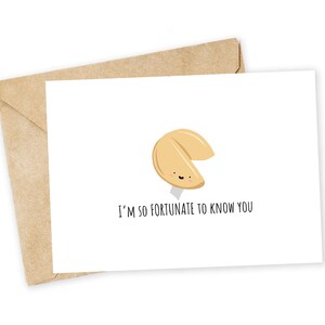 I'm so FORTUNATE to know you - Glückskeks-Grußkarte, Valentinstag, Karte, handgemachte Karte, Foodie, Chinesisches Imbis, Punny