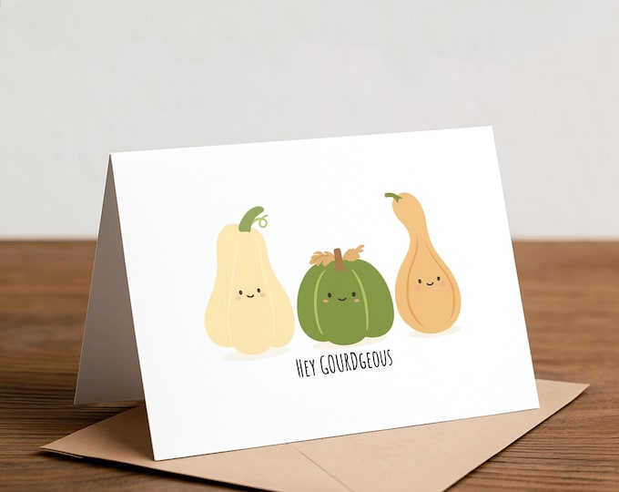Hey GOURDgeous Greeting Card: Funny Valentine, Love Card