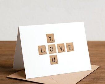 Love You Scrabble Greeting Card: Pun Valentine's Day Card