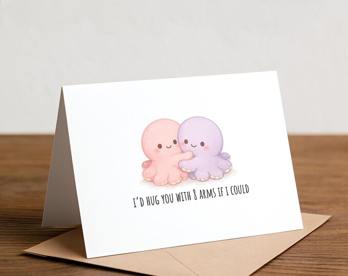 8 arm hug - octopus love card, anniversary, couples, husband, wife