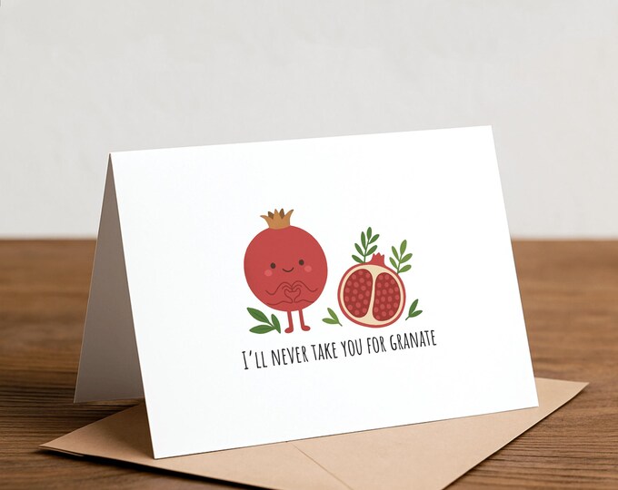 Pomegranate Pun Greeting Card: Funny Valentine, Love Card
