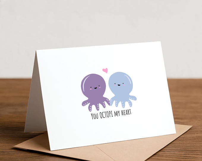 You Octopi My Heart Greeting Card: Punny Love Card