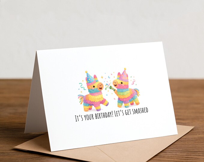 Pinata Birthday Card: Funny Smashed Greeting, Handmade