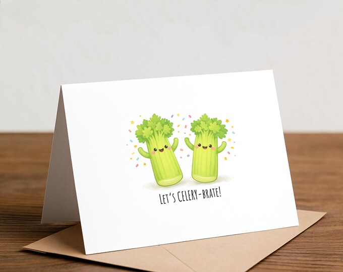 Celery Pun Greeting Card: Funny Vegan Note Card