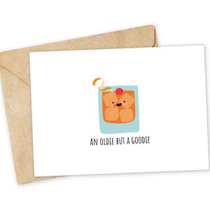 Ein OLDIE but a GOODIE - Grußkarte, Happy Card, Geburtstagskarte, Foodie Karte, Nerdy Wortspiel Karte, Punny Grußkarte, Cocktail Grußkarte