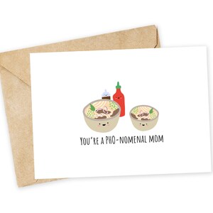 Você é uma mãe PHO-nomenal - Cartão de felicitações para o dia das mães, Cartão de dia das mães, Mãe legal, Dia das mães, Cartão de trocadilho, Pho, Foodie