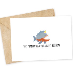Happy RHANA Geburtstag - Piranha Geburtstagskarte, Lustige Geburtstagskarte, Piranha, Piranha 3D, Südamerika, Fisch